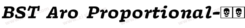 BST Aro Proportional字体转换